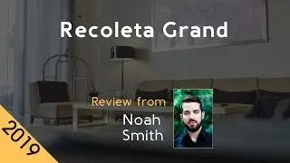 Recoleta Grand 5⋆ Review 2019
