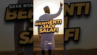 Pernyataan sebagai mantan salafi #salafi #wahabi