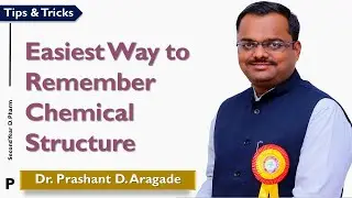 Easiest Way to Remember Chemical Structure
