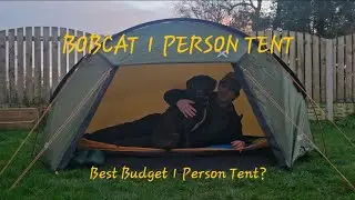 Bobcat 1 Person Tent: Best Budget 1 Person Tent?