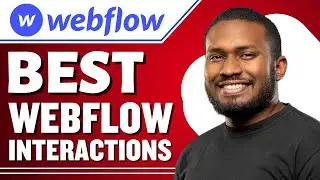 Best Webflow Interactions (Complete Tutorial)