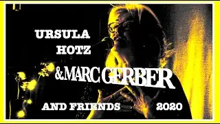 Ursula Hotz with Marc Gerber & Friends REBLEUTEN 2020 - YOU MAKE THE SUN WANT TO SHINE