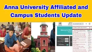 Anna University Recent Updates-Affliated College and University Campus 👍