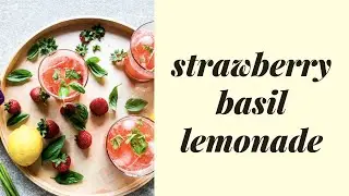 Strawberry Basil Lemonade