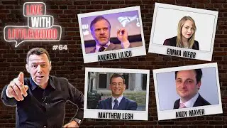 Live with Littlewood | Andrew Lilico, Emma Webb, Matthew Lesh and Andy Mayer |  Ep.64