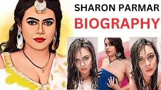 SHARON PARMAR BIOGRAPHY | UNCUT WEB SERIES | SOCIAL MEDIA HANDLES | FUGI APP | NEONX APP