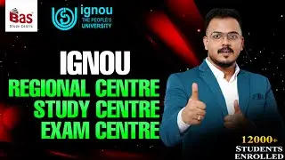 IGNOU REGIONAL CENTRE, STUDY CENTRE, EXAM CENTRE