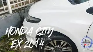 Honda city ex carro do canal vemcomigonabroficial