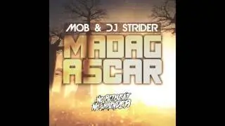 DJ Strider, Mob - Madagascar (Original Mix) [No Retreat, No Surrender Records]