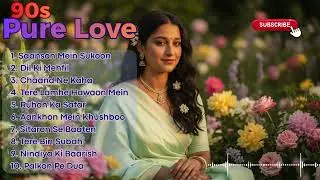 Soft & Calm Hindi Love Songs 💗 Relaxing Bollywood Romance