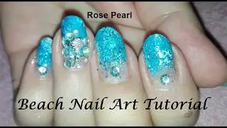 DIY Beach Nail Art Tutorial: Easy Summer Nail Idea | Rose Pearl