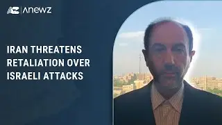 Anewz Reports from Tehran | Iran Threatens Retaliation Over Israeli Attacks