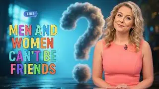 MEN & WOMEN CAN&rsquo;T BE FRIENDS 💔They&rsquo;re Lying to You 😱🔥