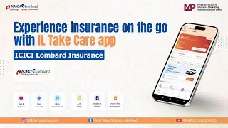 ICICI Lombard Customer App 📲 | IL Take Care Insurance App | Features & Benefits | Health Insurance