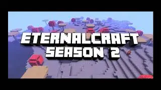 EternalCraft S2 OFFICIAL TRAILER
