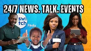 Switch TV Kenya &bull; 24/7 Live &mdash; Entertainment, News, Talk, Quizzes & DW Africa Highlights