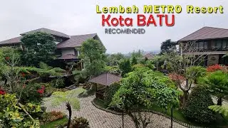 LEMBAH METRO Resort Kota Batu, Tersembunyi tapi RECOMENDED !!!
