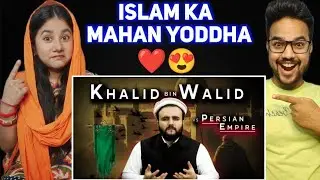 Indian Reaction on Khalid Bin Walid | The Kohistani | Hindustani couple reaction