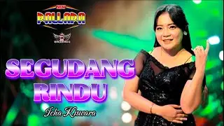 SEGUDANG RINDU ICHA KISWARA NEW PALLAPA | Ramayana audio