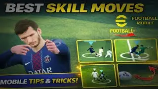 How To Do All Skill Moves in eFootball Mobile (Complete Tutorial)