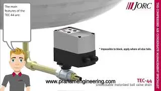 How it works? | JORC Motorized Drain Valve TEC-44 | Authorized Dealer - PRANAM Engineering