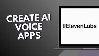 How to Create AI Voice Apps with ElevenLabs Agents