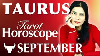 TAURUS September 2022 Tarot reading
