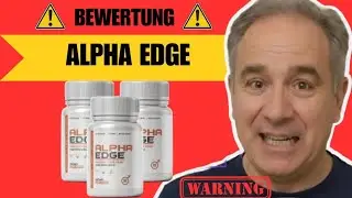 Alpha Edge Booster Bewertung &ndash; Alles was du wissen musst - Die Wahrheit hinter den ganzen Hypes