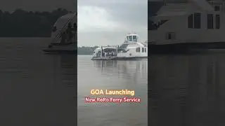 Goa Launching New RoRo Ferry Service #Goanews