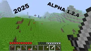 Playing Minecraft Alpha 1.2.4 in 2025 (Gone Wrong) (Herobrine Sighting) (Part 1)