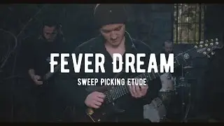 Fever Dream (Sweep Picking Etude) Jesse Wormington | Official Music Video