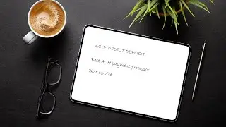 Best ACH Payment Processing For Small Business