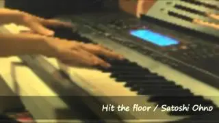 ♪ Hit the floor / 大野　智　耳コピ　ピアノ