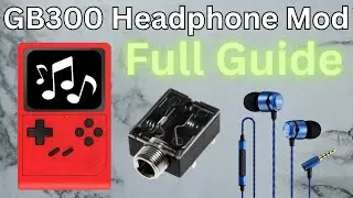 GB300 Headphone Socket Mod - Full Guide