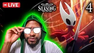 🔴LIVE - HOLLOW KNIGHT SILKSONG ACT 1 FIRST PLAYTHROUGH EP04