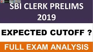SBI CLERK PRELIMS EXPECTED CUTOFF 2019