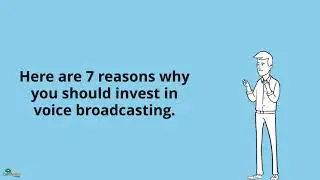 7 Reasons Why You Should Invest In Voice Broadcasting
