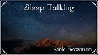 Sleep Talking