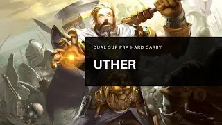 Uther - Dual Sup pra Hard Carry - Heroes of the Storm [RANKED]
