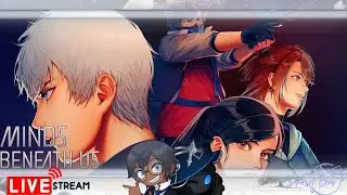 WELCOME TO THE FUTURE! MINDS BENEATH US STREAM!