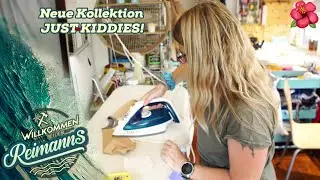 👕 Manu bereitet ihre neue Just Kiddies Kollektion vor | Willkommen bei den Reimanns