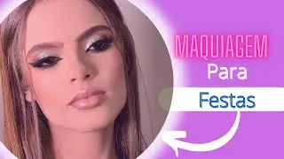 Maquiando Cliente.Inspiração Para Festas
