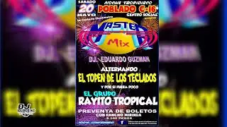 MASTER MIX EL GIGANTE DE TABASCO EN POBLADO C-16 20 MAYO 2023 DJ EDUARDO GUZMAN