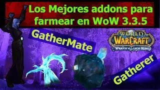Los mejores addons de farmeo en wow 3.3.5