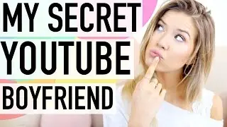 THE SECRET IS OUT: MY YOUTUBE BOYFRIEND