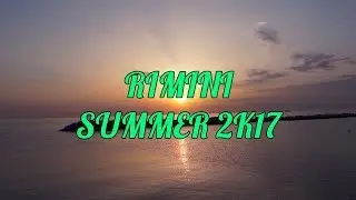 Rimini - Summer 2k17
