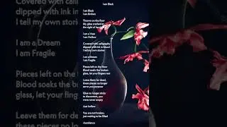 I am Black, Visual Poem Written & Created by | Her Silence #intentionalpoetry #visualpoem