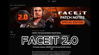 Faceit 2.0 Has Come - Detailed Review - CS 2
