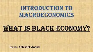 #Macroeconomics #What is Black Economy? #Semester III #Graduation  # NET/JRF #postgraduation