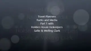 Holden House 1902 Bed & Breakfast Inn Radio Interview Part 1 Travel Planners Radio & Media 10-2020